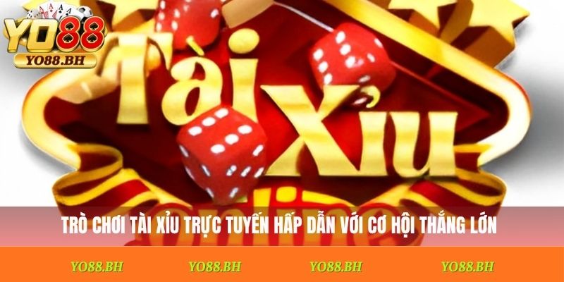 Tài Xỉu Online